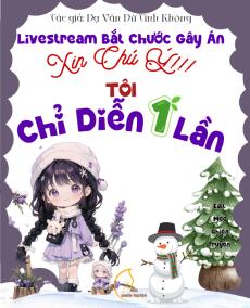 Livestream Bắt Chước Gây Án: Xin Chú Ý, Tôi Chỉ Diễn Một Lần
